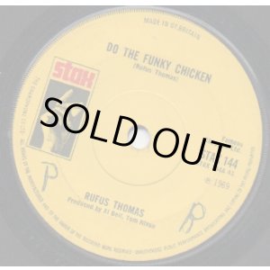 画像: RUFUS THOMAS / DO THE FUNKY CHICKEN . TURN YOUR DAMPER DOWN