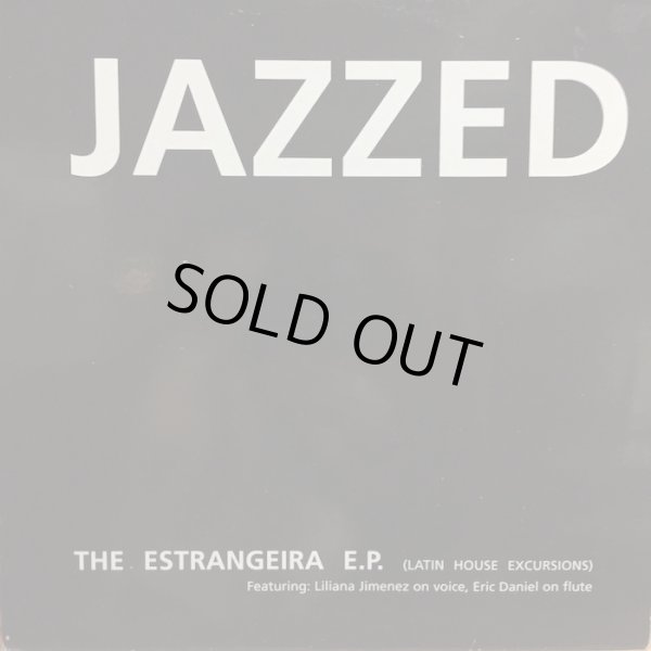 画像1: JAZZEDLIC / THE ESTRANGEIRA (Latin House Excursions) 