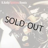 画像: R.KELLY / INGNITION . REMIX