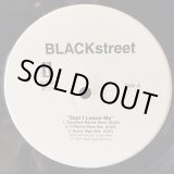 画像: BLACK STEREET / DON'T LEAVE ME (REMIXES)