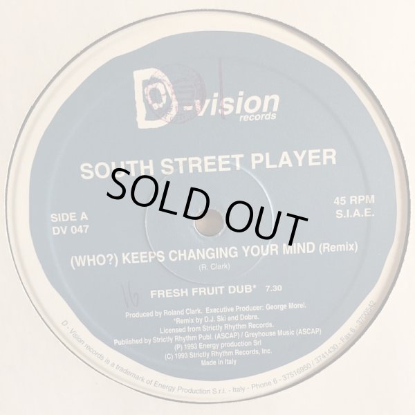 画像1: SOUTH STREET PLAYER / (WHO?)KEEPS CHANGING YOUR MIND (REMIX)