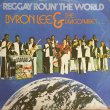 画像1: BYRON LEE and the DRAGONAIRES / REGGAY ROUN' THE WORLD