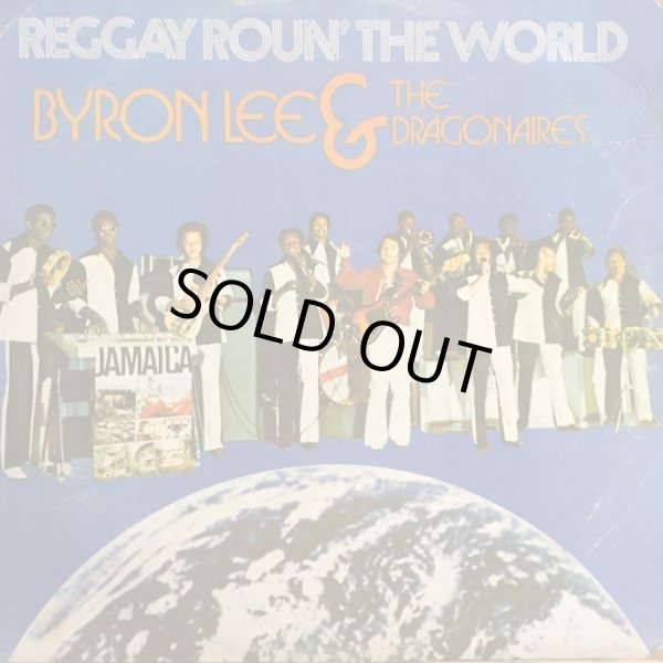 画像1: BYRON LEE and the DRAGONAIRES / REGGAY ROUN' THE WORLD