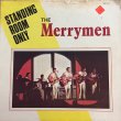 画像1: THE MERRY MEN / STANDING ROOM INLY