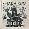 画像1: SHAKA BUM BUM SHAKA BUM BUM / SUFFERERS PRAYER