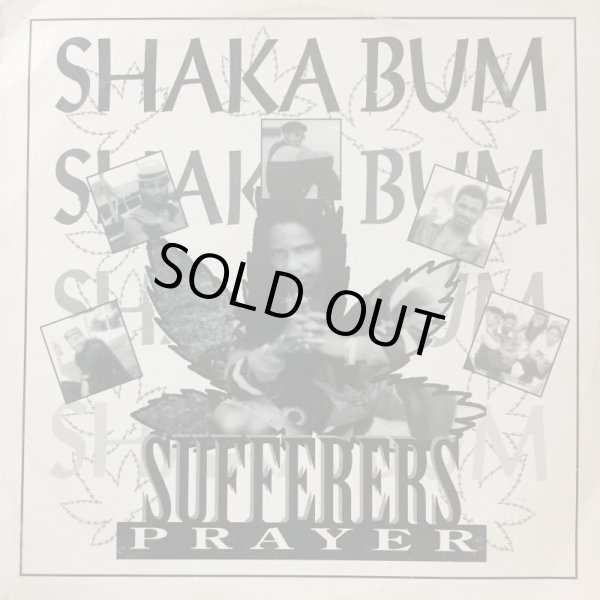 画像1: SHAKA BUM BUM SHAKA BUM BUM / SUFFERERS PRAYER