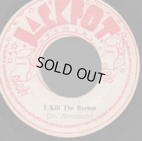 画像1: Dr.ALIMANTADO / I KILL THE BARBER