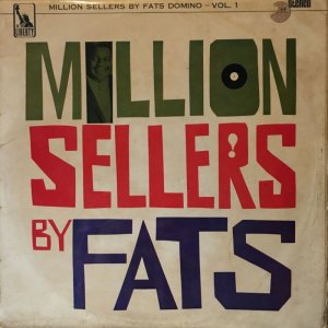 画像: FATS DOMINO / MILLION SELLERS BY FATS