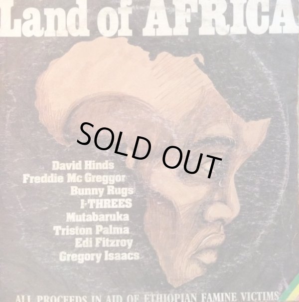 画像1: LAND OF AFRICA . DAVID HINDS,BUNNY RUGS,FREDDIE McGREGOR,I-THREES,TRISTON PALMA,EDI FITZROY,GREGORY ISAACS