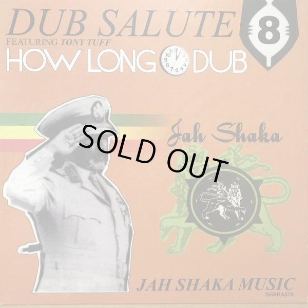 画像1: JAH SHAKA / DUB SALUTE 8 HOW LONG DUB