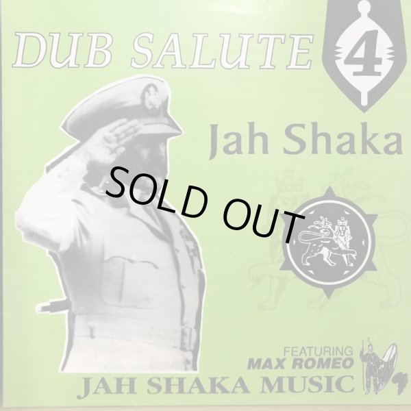 画像1: JAH SHAKA / DUB SALUTE 4 feat MAX ROMEO