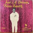 画像1: SLIM SMITH / JUST A DREAM