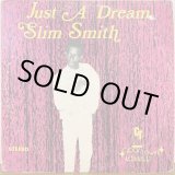 画像: SLIM SMITH / JUST A DREAM