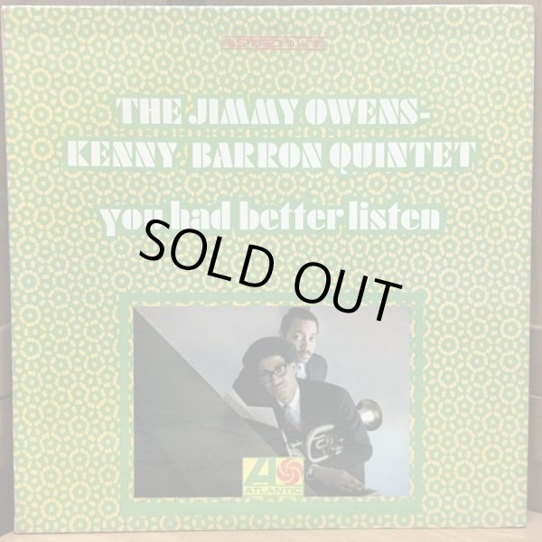 画像1: THE JIMMY OWENS- KENNY BARRON QUINTET / you had better listen