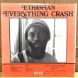 画像2: ETHIOPIAN / EVERYTHING CRASH