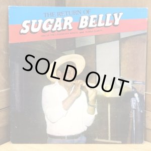 画像: SUGAR BELLY / THE RETURN OF SUGAR BELLY