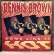 画像1: DENNIS BROWN / SOME LIKE IT HOT