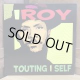 画像: I ROY / TOUTING I SELF