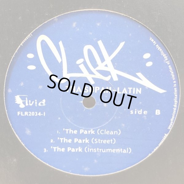 画像3: CLICK THA SUPAH-LATIN featuring JURASSIC 5 / LUNCHTIME b/w THE PARK  12" E.P.