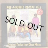 画像: V.A. / RUB-A-DUB REGGAE Vol.2 Original Twelve Inch Disco Mixes