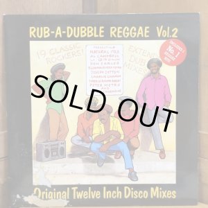 画像: V.A. / RUB-A-DUB REGGAE Vol.2 Original Twelve Inch Disco Mixes