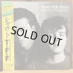 画像: TEARS FOR FEARS / Songs From The Big Chair  シャウト - ティアーズ・フォー・フィアーズ
