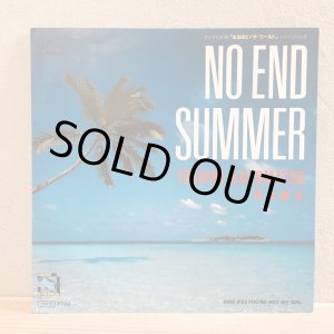 画像: 角松敏生 / NO END SUMMER  B/W YOU'RE NOT MY GIRL  45.R.P.M. 7"inch