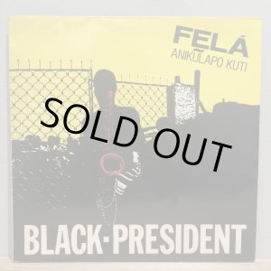 画像: FELA ANIKULAPO KUTI / BLACK-PRESIDENT
