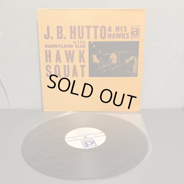 画像3: J.B. HUTTO & HIS HAWKS with SUNNYLAND SLIM / HAWK SQUAT