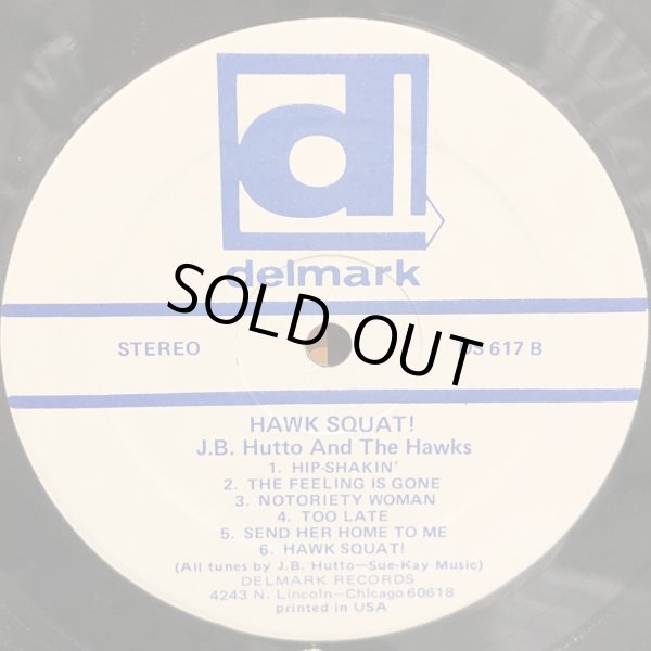 画像5: J.B. HUTTO & HIS HAWKS with SUNNYLAND SLIM / HAWK SQUAT