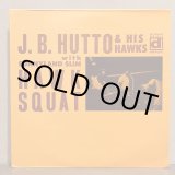画像: J.B. HUTTO & HIS HAWKS with SUNNYLAND SLIM / HAWK SQUAT