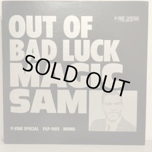 画像: MAGIC SAM / OUT OF BAD LUCK