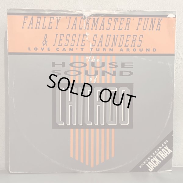画像1: FARLEY 'JACKMASTER' FUNK & JESSIE SAUNDERS / LOVE CAN'T TURN AROUND 12" E.P.