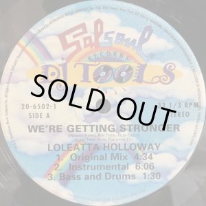画像: LOLEATTA HOLLOWAY / WE'RE GETTING STRONGER 12" E.P.