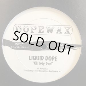 画像: LIQUID DOPE / Oh my God c/w Krash 12" E.P.