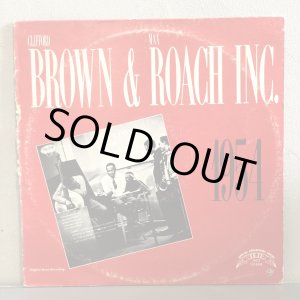画像: CLIFFORD BROWN & MAX ROACH / BROWN AND ROACH INCORPORATED