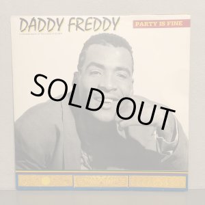画像: DADDY FREDDY / PARTY IS FINE 