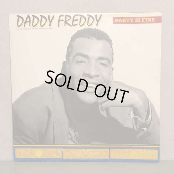 画像1: DADDY FREDDY / PARTY IS FINE 