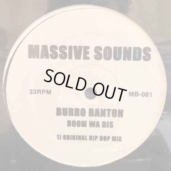 画像1: BURRO BANTON / BOOM WA DIS - ORIGINAL HIP HOP MIX - 12" E.P.