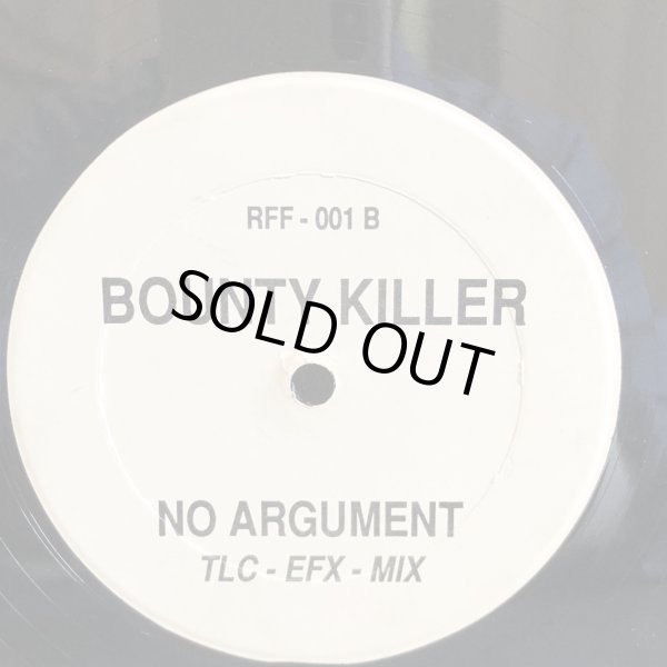 画像2: BOUNTY KILLER / NO ARGUMENT (KRS-EFX MIX)  12" E.P.