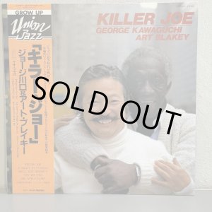 画像: GEROGE KAWAGUCHI , ART BLAKEY / KILLER JOE ~ ジョージ川口 & アート・ブレイキー - キラー・ジョー ~