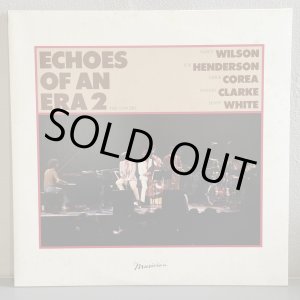 画像: Nancy Wilson, Joe Henderson, Chick Corea, Stanley Clarke, Lenny White / ECHOES OF AN ERA 2 THE CONCERT 