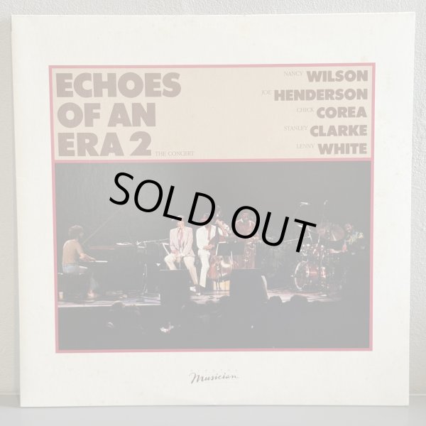 画像1: Nancy Wilson, Joe Henderson, Chick Corea, Stanley Clarke, Lenny White / ECHOES OF AN ERA 2 THE CONCERT 