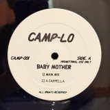画像: CAMP-LO / BABY MOTHER  12" E.P. PROMO盤