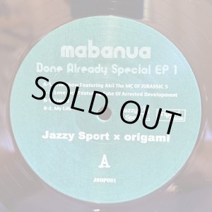画像:  mabanua / Done Already Special EP 1  12" E.P. 