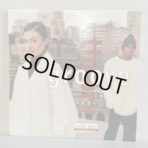 画像: groove theory / tell me THE REMIXES 12" E.P.