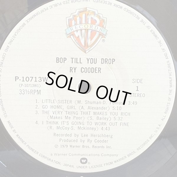 画像6: RY COODER / BOP TILL YOU DROP - バップ・ドロップ・デラックス - 