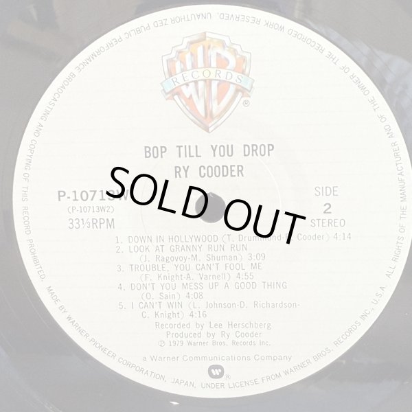 画像7: RY COODER / BOP TILL YOU DROP - バップ・ドロップ・デラックス - 