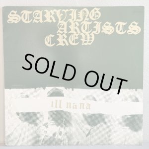 画像: STARVING ARTISTS CREW / ILL NANA 12" E.P. 