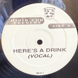 画像: BEATNUTS / HERE'S A DRINK 12" E.P. 